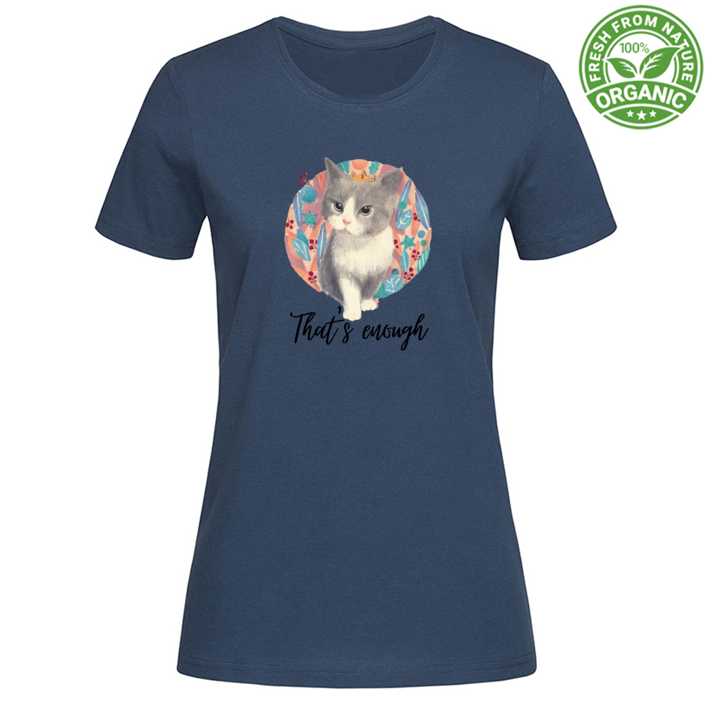T-Shirt Woman Organic That's enough