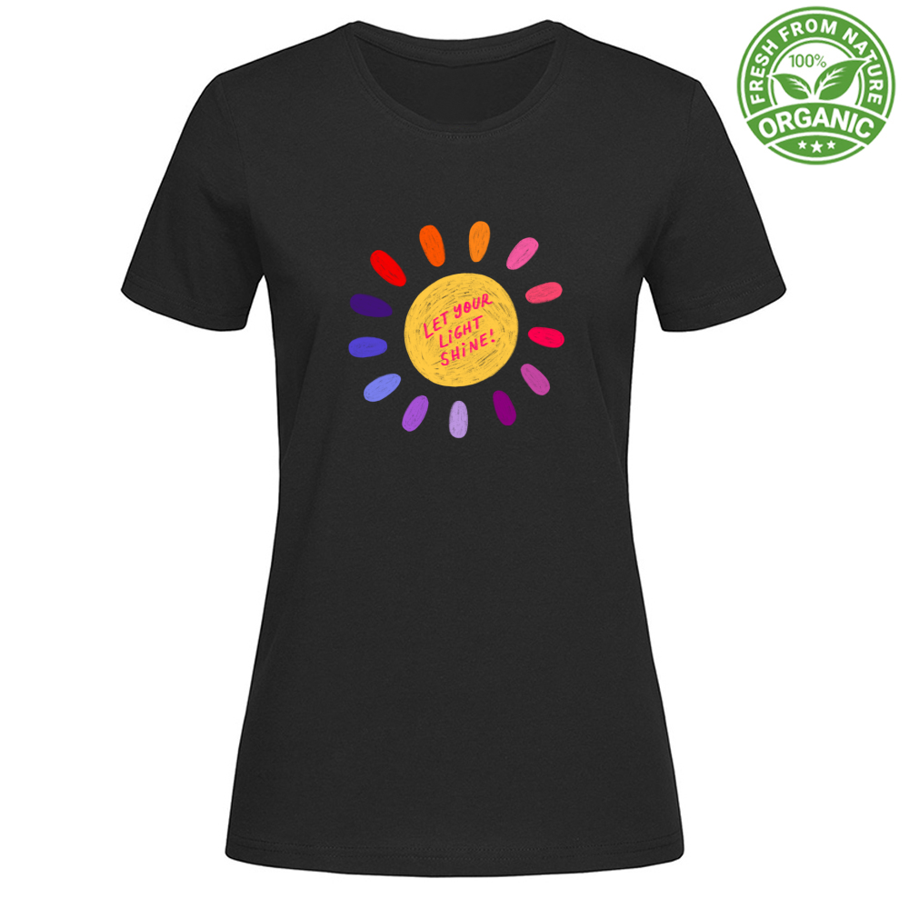 T-Shirt Woman Organic Let Your Light Shine