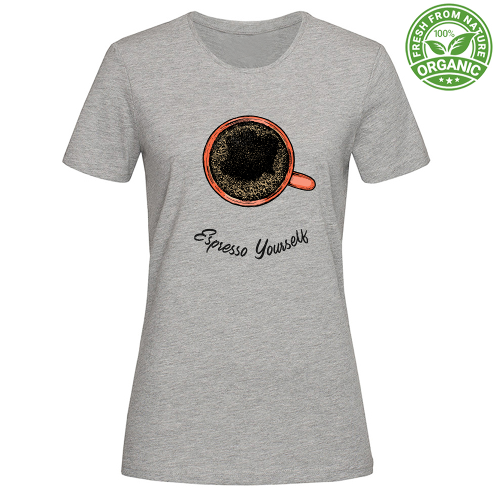 T-Shirt Woman Organic Espresso Yourself