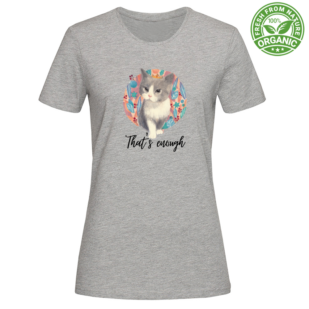T-Shirt Woman Organic That's enough