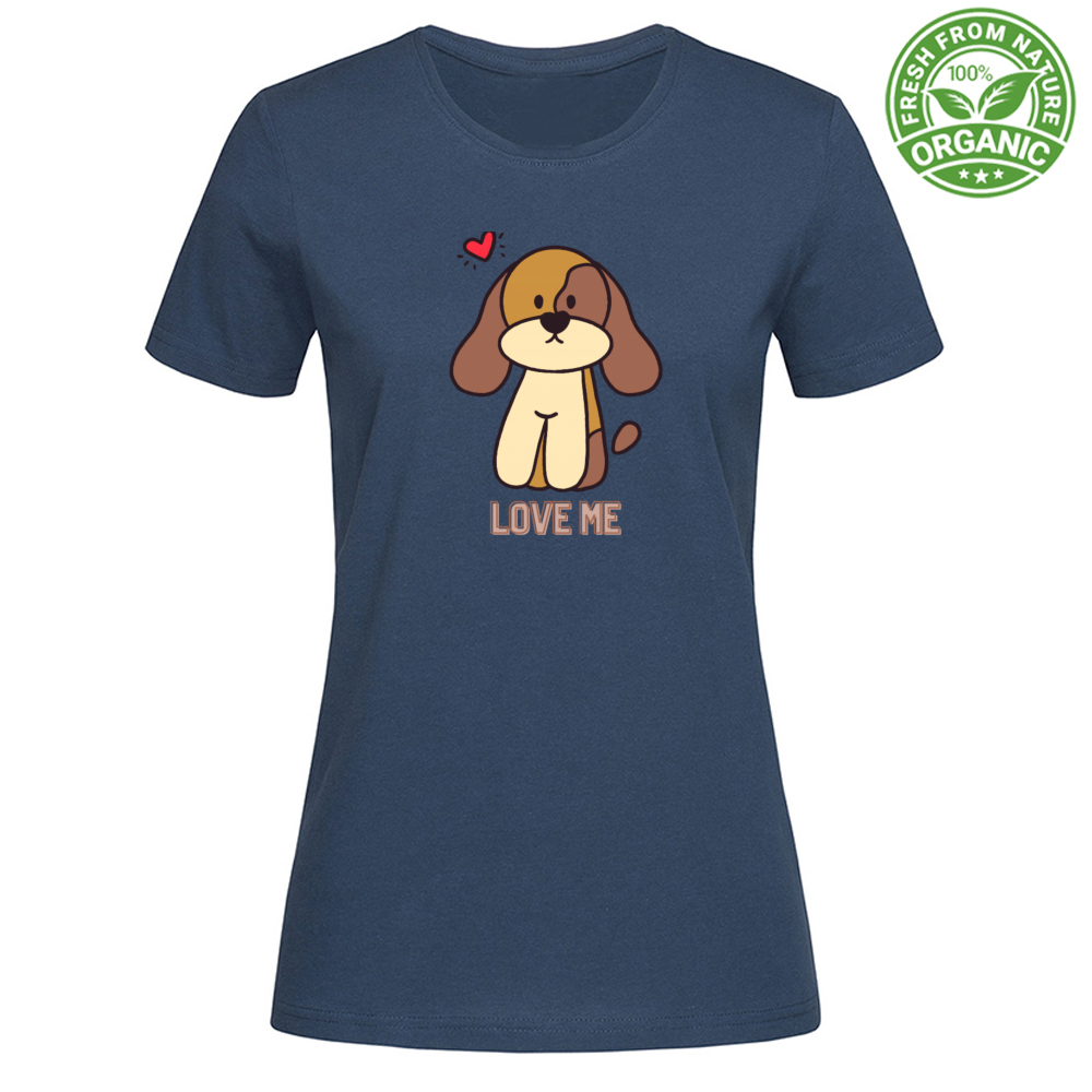 T-Shirt Woman Organic Love me dog