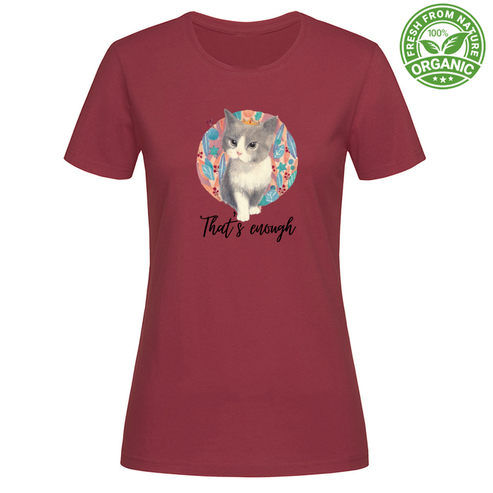 T-Shirt Woman Organic That's enough