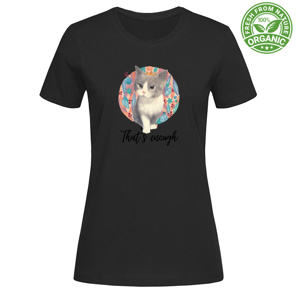 T-Shirt Woman Organic That's enough