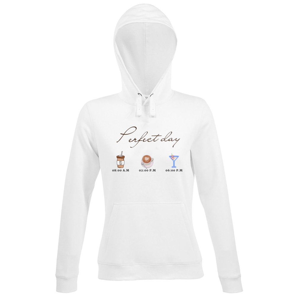 Hoodie Premium Women Perfect day