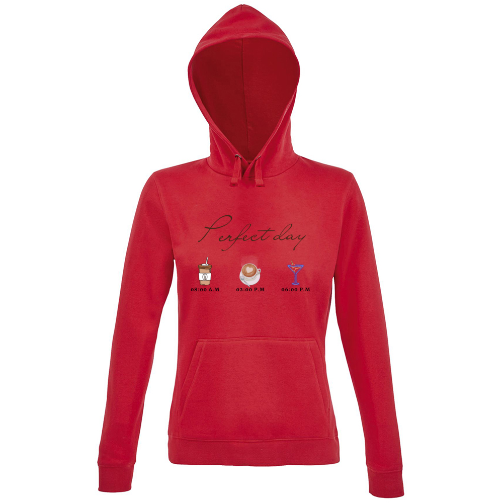 Hoodie Premium Women Perfect day
