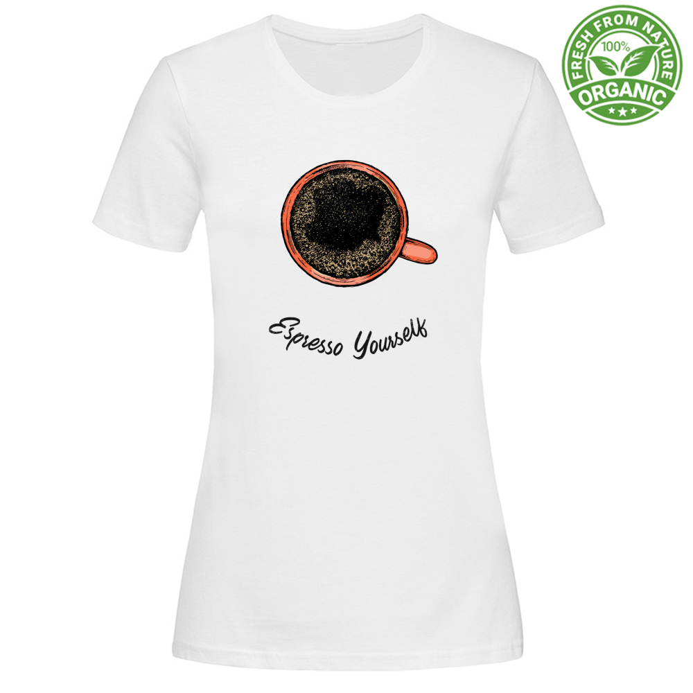 T-Shirt Woman Organic Espresso Yourself