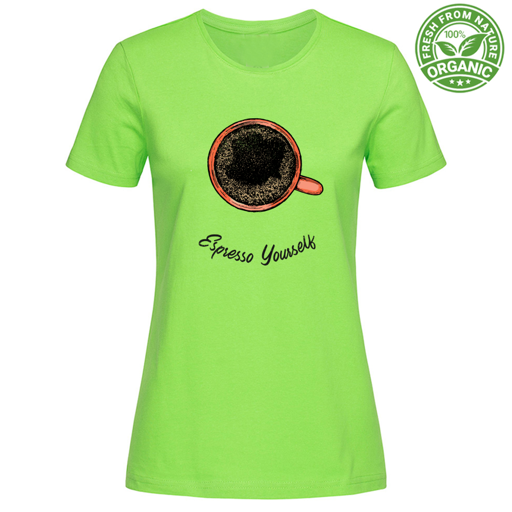 T-Shirt Woman Organic Espresso Yourself