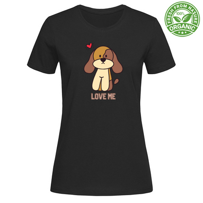 T-Shirt Woman Organic Love me dog
